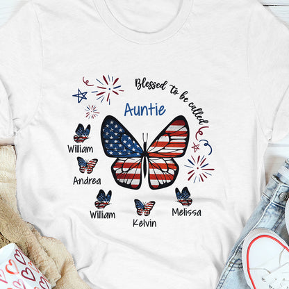 Blessed To Be Called Auntie/Mom/Grandma/Nana... - Personalized Tshirt TC2DTHN22