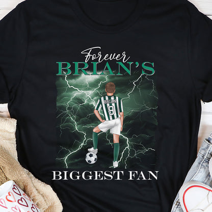 Forever Your Biggest Fan - Personalized T-shirt TC2DTHN51