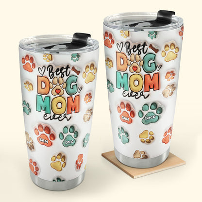 Best Dog Mom 20oz, 30oz, 40oz Personalized Tumbler TCSSTH843