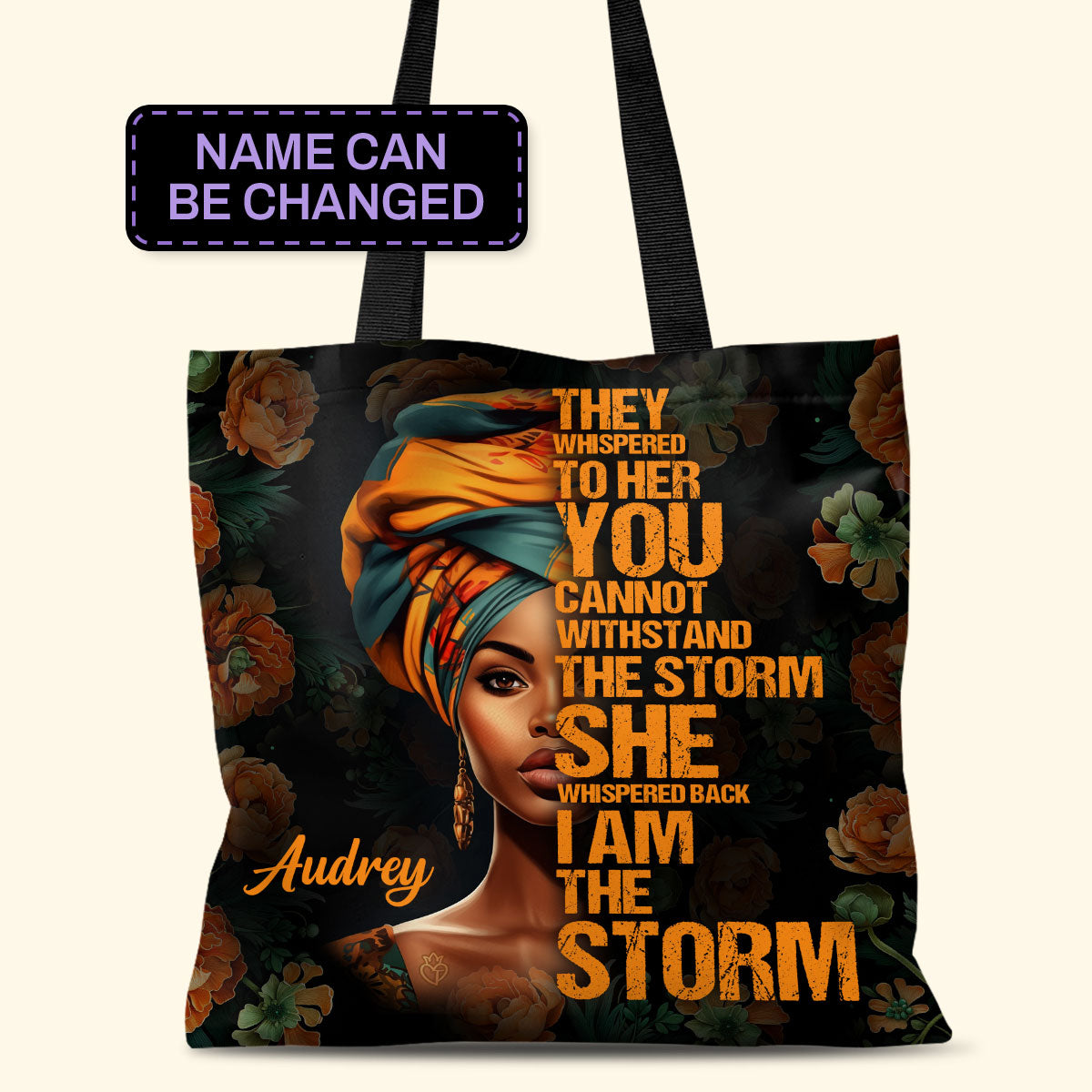 I Am The Storm - Personalized Tote Bag TCH05