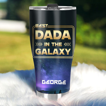 Best Dad In The Galaxy 20oz, 30oz, 40oz Personalized Tumbler TCSSTHA03