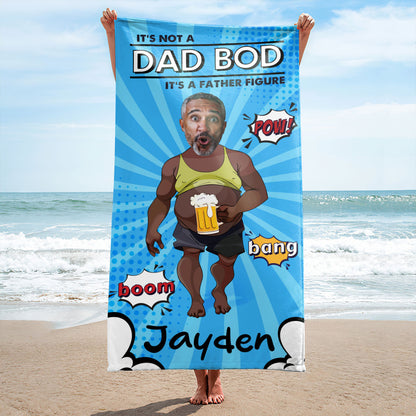 It's Not A Dad Bod - Personalized Beach Towel TCBTHN30