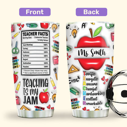 Teaching Is My Jam 20oz, 30oz, 40oz Personalized Tumbler TCSSTN23