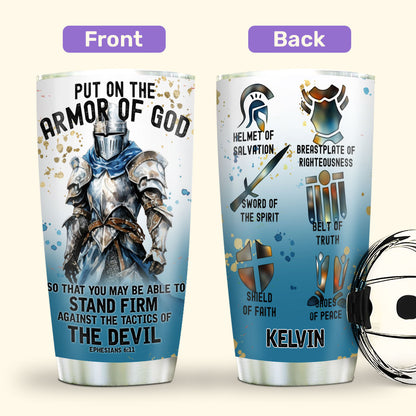 Armor Of God 20oz, 30oz, 40oz Personalized Tumbler TCSSTH845