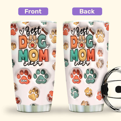 Best Dog Mom 20oz, 30oz, 40oz Personalized Tumbler TCSSTH843