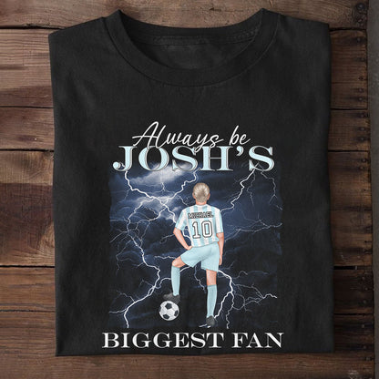 Forever Your Biggest Fan - Personalized T-shirt TC2DTHN51