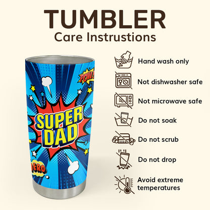 Super Dad 20oz, 30oz, 40oz Personalized Tumbler TCSSTHA02