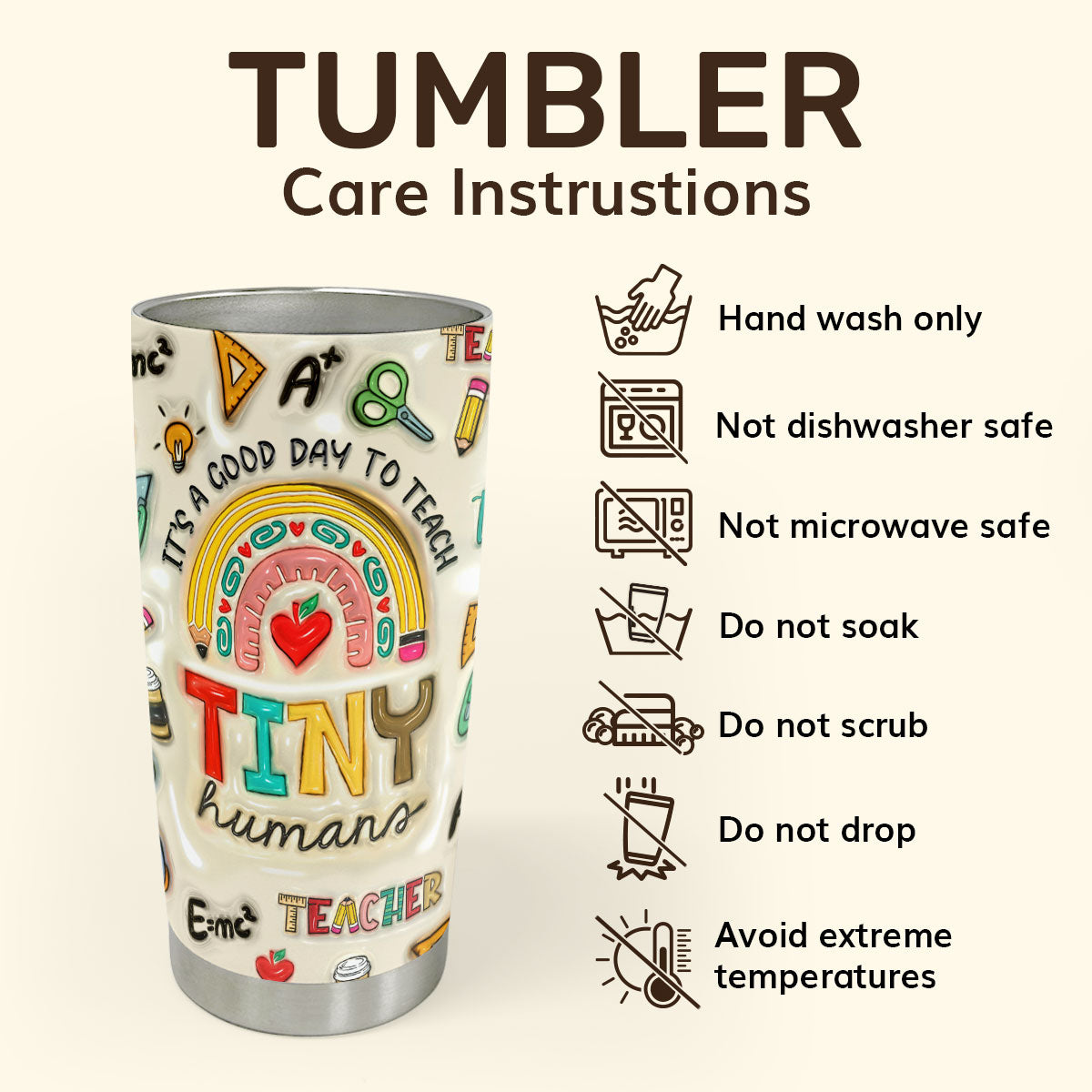 It's A Good Day To Teach Tiny Humans 20oz, 30oz, 40oz Personalized Tumbler TCSSTN22