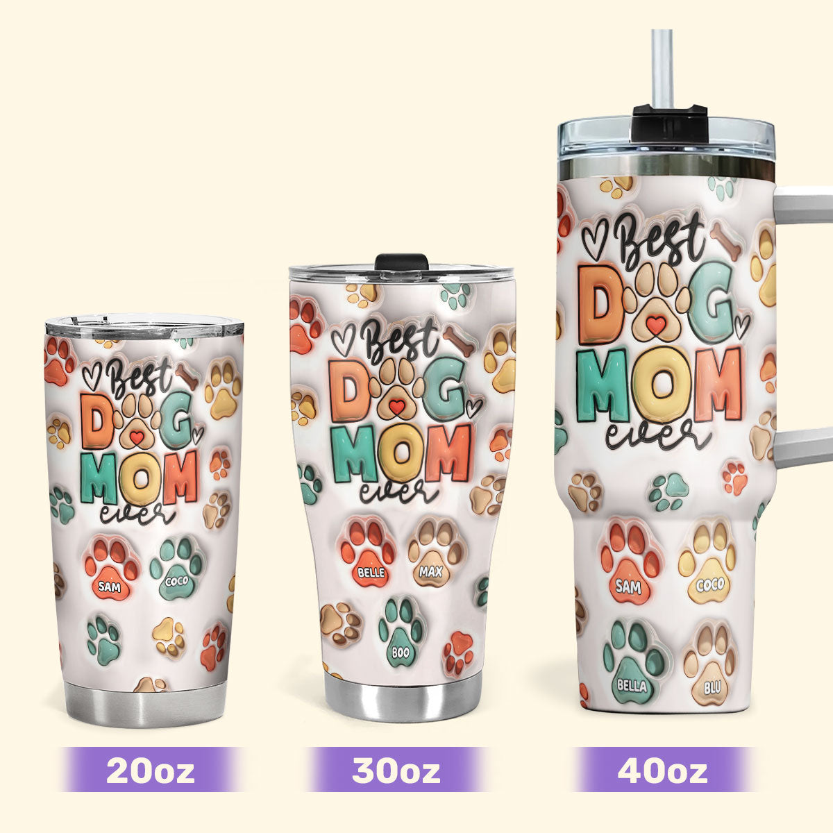 Best Dog Mom 20oz, 30oz, 40oz Personalized Tumbler TCSSTH843