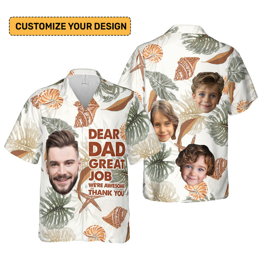 Dear Dad Great Job - Personalized Hawaii Shirt TCHWSN31