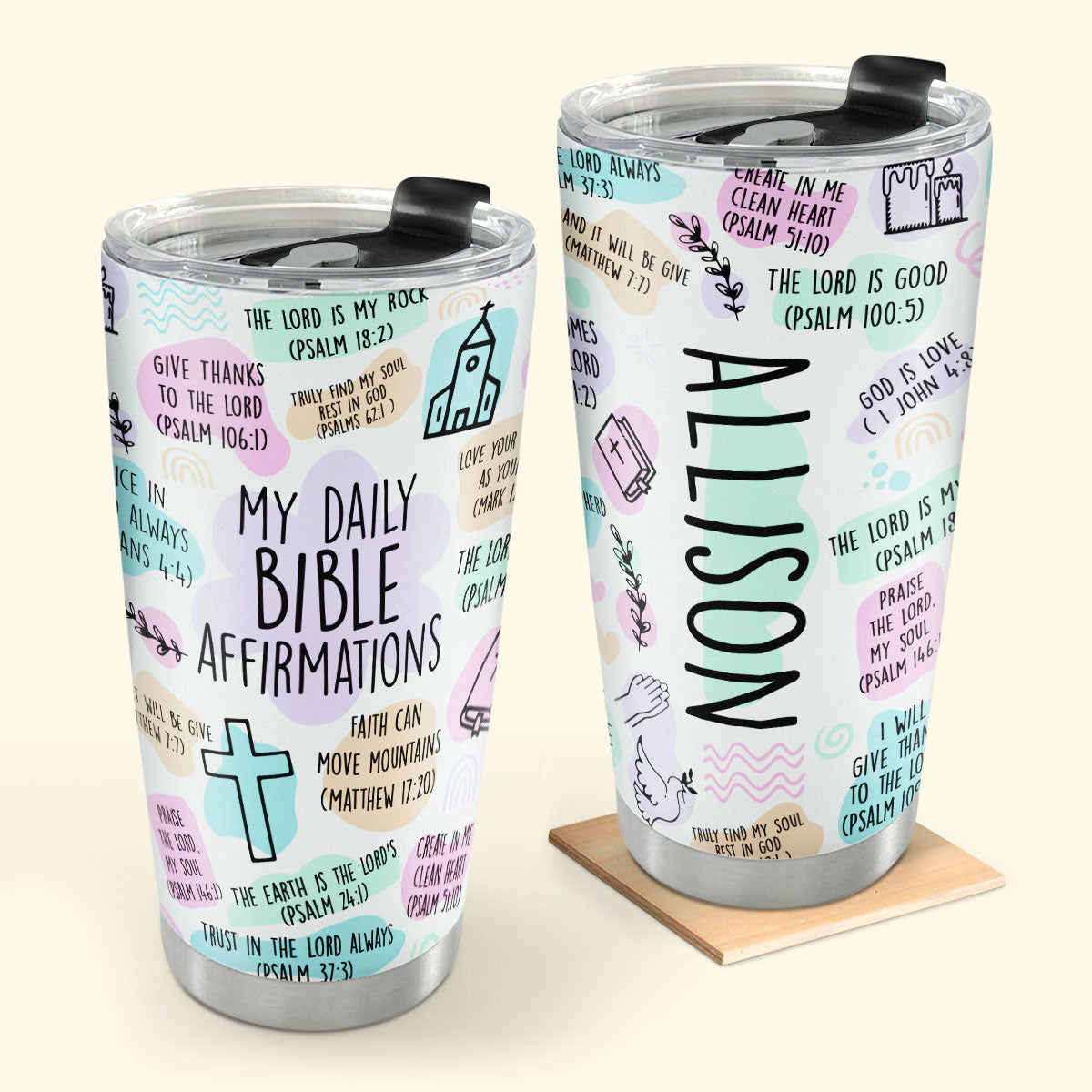 My Daily Bible Affirmations 20oz, 30oz, 40oz Personalized Tumbler TCSSTN26