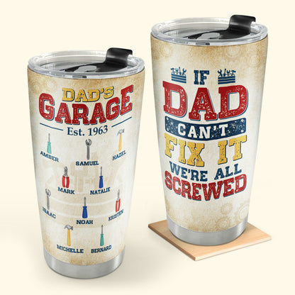 Dad's Garage 20oz, 30oz, 40oz Personalized Tumbler TCSSTN13