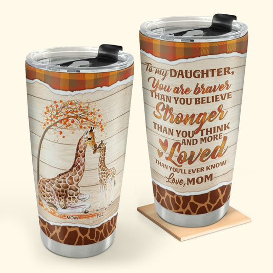To My Daughter 20oz, 30oz, 40oz - Personalized Tumbler TCSSTN76