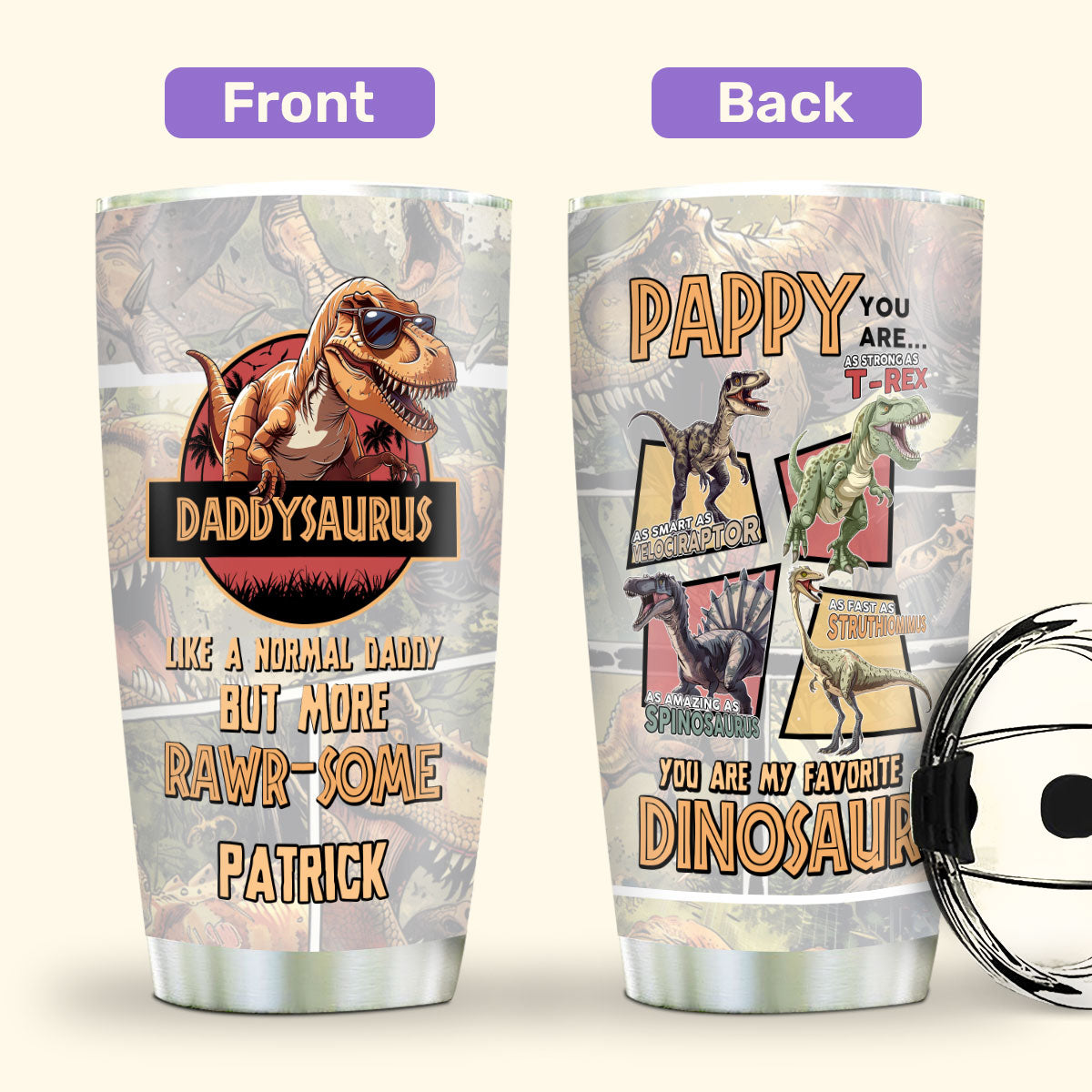 Daddysaurus 20oz, 30oz, 40oz Personalized Tumbler TCSSTN17