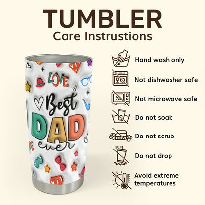 Best Dad Ever 20oz, 30oz, 40oz Personalized Tumbler TCSSTH840