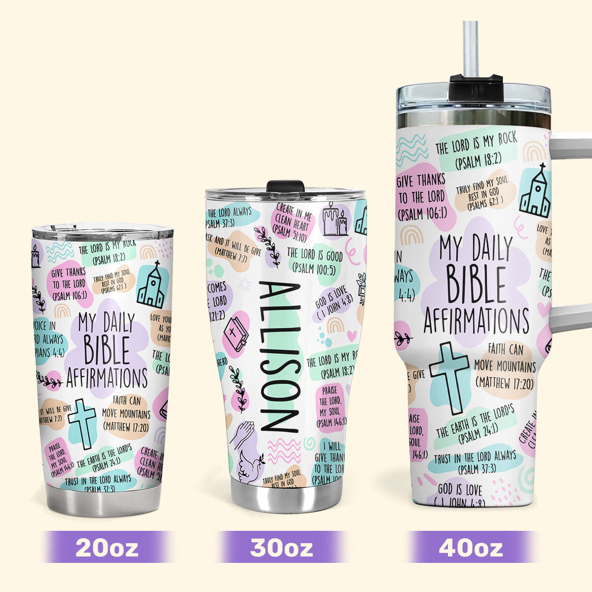 My Daily Bible Affirmations 20oz, 30oz, 40oz Personalized Tumbler TCSSTN26