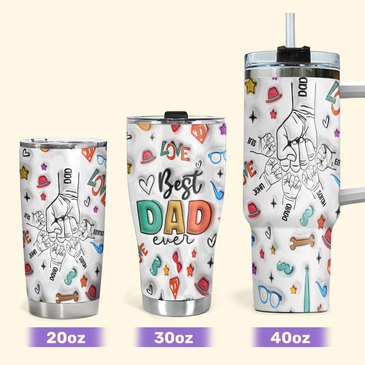 Best Dad Ever 20oz, 30oz, 40oz Personalized Tumbler TCSSTH840