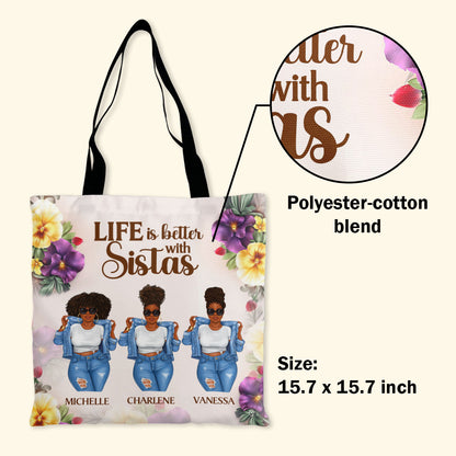 Life Is Better With Sistas - Personalized Tote Bag TCH12