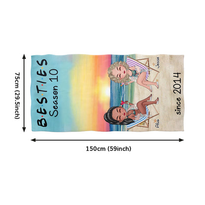 Besties Season - Personalized Beach Towel TCBTN44