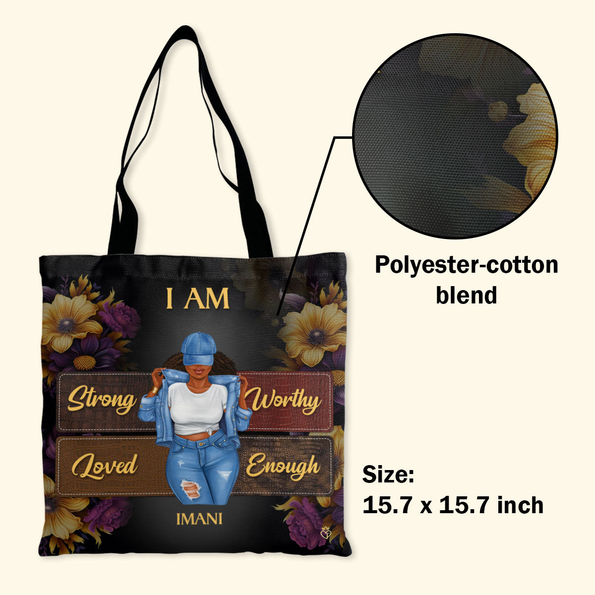 I Am - Personalized Tote Bag TCH13